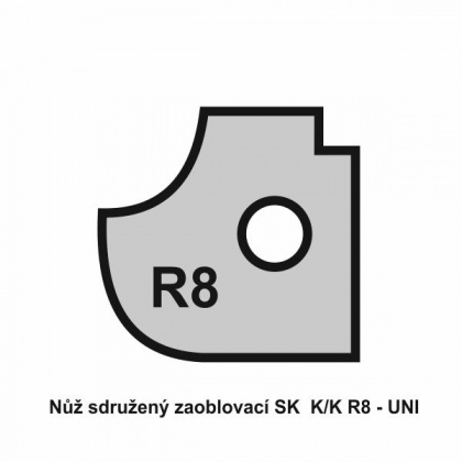 Nůž sdružený zaoblovací SK  K/K R8 - UNI
